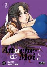 Attache-Moi T.03 | 9782811615611