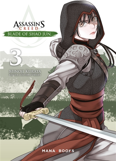Assassin's Creed - Blade of Shao Jun T.03 | 9791035502522