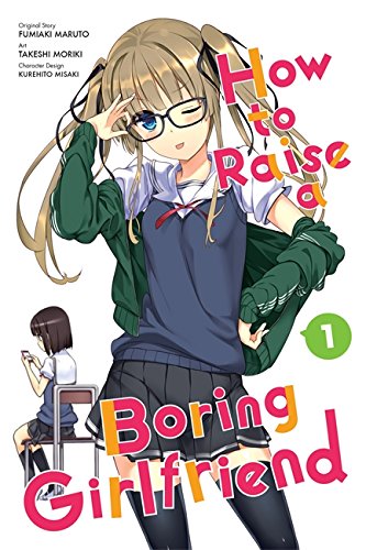 How to Raise a Boring Girlfriend (EN) T.01 | 9780316269193