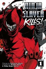 Ninja slayer kills (EN) T.01 | 9781632360861