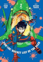 Zom 100: Bucket list of the dead (EN) T.02 | 9781974720668