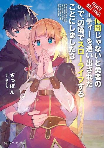 Banished from the Hero's Party, I Decided to Live a Quiet Life in the Countryside, (light novel) (EN) T.03 | 9781975312497