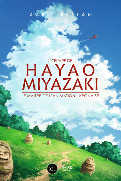 L'oeuvre de Hayao Miyazaki | 9782377840670