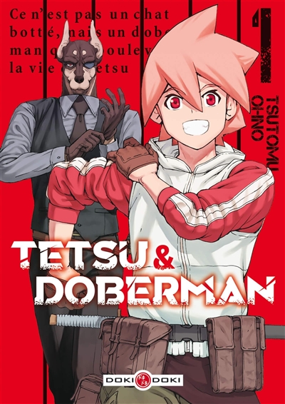 Tetsu et Doberman T.01 | 9782818983973