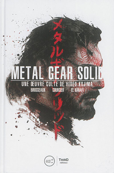 Metal gear solid, une oeuvre culte de Hideo Kojima | 9791094723227