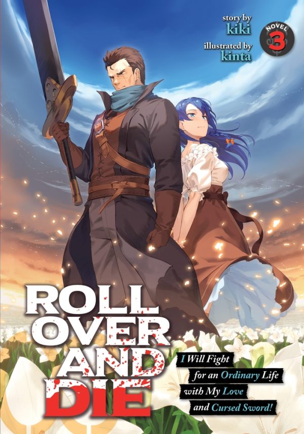 Roll over and die: I will fight for an ordinary life with my love and cursed sword - LN (EN) T.03 | 9781648270888