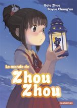 Monde de Zhou-Zhou (Le) T.01 | 9782203121942