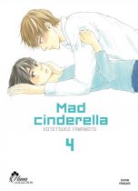 Mad cinderella T.04 | 9782368775066