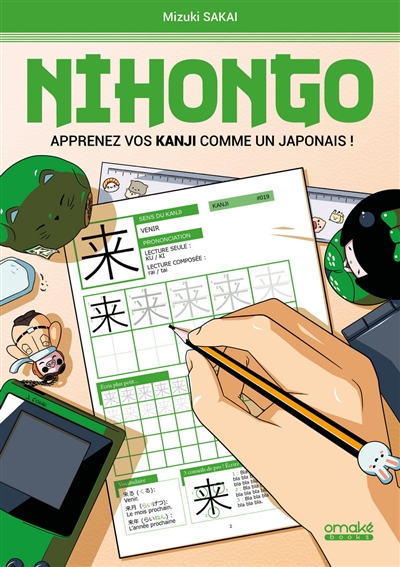Nihongo: Apprenez vos kanji comme un Japonais | 9782379890345
