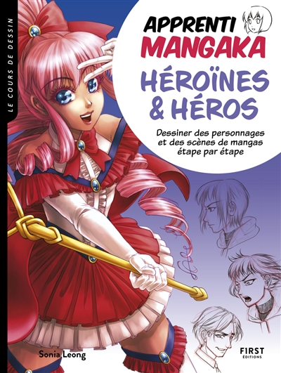 Apprenti mangaka: heroines et heros | 9782412069899