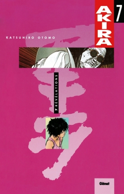 Akira - Ed. Couleur T.07 - Revelations | 9782723415224