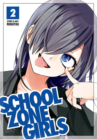 School zone girls (EN) T.02 (release in August) | 9781648274374