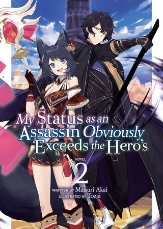 My status as an assassin obviously exceeds the hero's - LN (EN) T.02 | 9781648276590