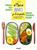 Mon bento, je l'emporte partout | 9782317015458