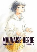 Mauvaise Herbe T.04 | 9782353482153