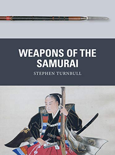 Weapons of the samurai (EN) | 9781472844040