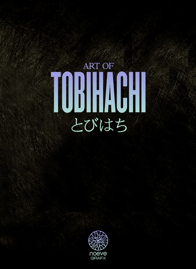 Art of Tobihachi - Ed. Deluxe | 9782490676316