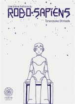Breve histoire du robo-sapiens (Une) - Coffret T.01 et 02 | 9782490676590