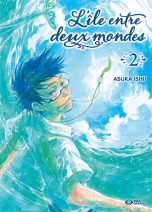 Ile entre deux mondes (L') T.02 | 9782811659851