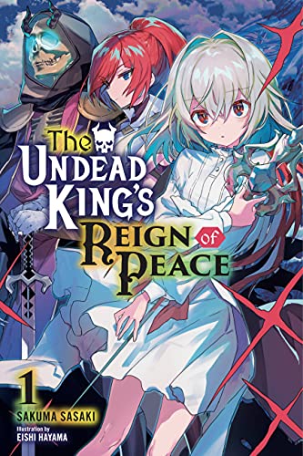 Undead king's reign of peace - LN (EN) T.01 (release in September) | 9781975322441