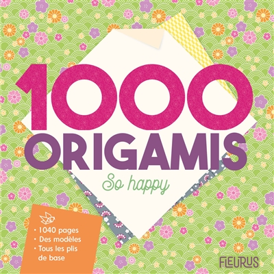 1000 origamis so happy | 9782215176213