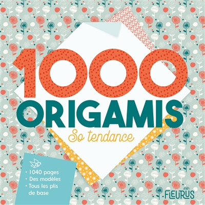 1000 origamis so tendance | 9782215176220