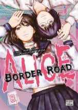 Alice on border Road T.08 | 9782413011484