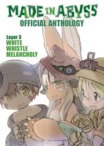 Made in abyss official anthology (EN) T.03 Layer 3: White whistle melancholy | 9781648275647