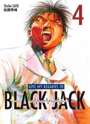 Give my regards to Black Jack T.04 | 9782380600223