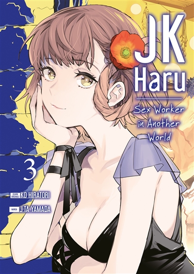 JK Haru, sex worker in another world T.03 | 9782382750995