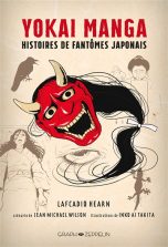 Yokai manga, histoires de fantomes japonais | 9782490357437