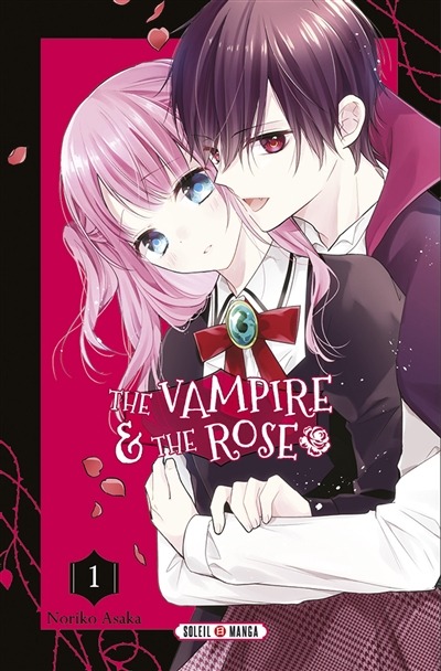 Vampire and the rose (The) T.01 | 9782302092570