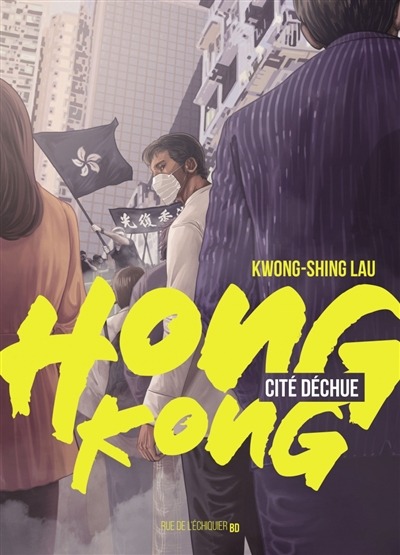 Honk Hong, cite dechue | 9782374252964