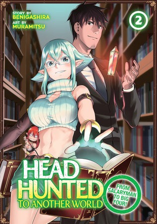 Headhunted to another world: From salaryman to heavenly king (EN) T.02 (release in december) | 9781648276309