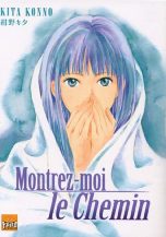 Montrez-moi le chemin | 9782351801239