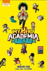 My hero academia - Smash T.01 | 9791032710821