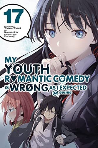 My youth romantic comedy is wrong, as I expected (EN) T.17 (release in January) | 9781975339630