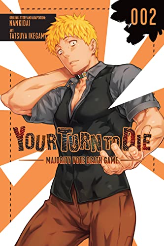 Your turn to die: Majority vote death game (EN) T.02 (release in January) | 9781975339906