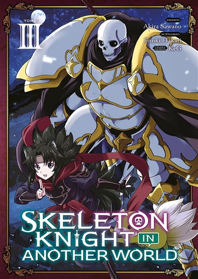 Skeleton knight in another world T.03 | 9782382751862