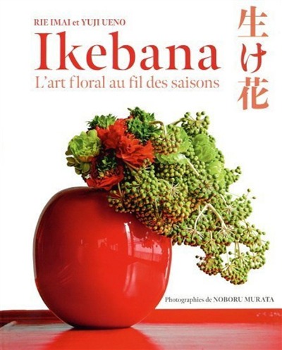 Ikebana, l'art floral au fil des saisons | 9782889359110