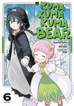 Kuma Kuma Kuma Bear (EN) T.06 (release in january) | 9781648274787