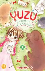 Yuzu, la petite veterinaire T.02 | 9782373493122