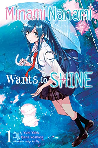 Minami Nanami wants to shine (EN) T.01 | 9781975338985