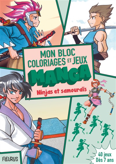 Bloc coloriages et jeux manga (Mon): Super combattants | 9782215181033