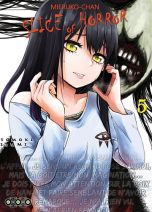 Mieruko-chan: Slice of horror T.05 | 9782377174560