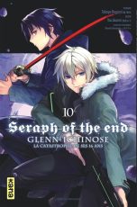 Seraph of the end - Glenn Ichinose T.10 | 9782505115359
