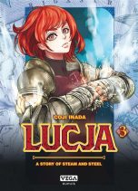 Lucja, a story of steam and steel T.03 | 9782379501425