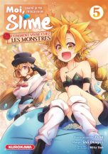 Moi, quand je me reincarne en slime: Comment vivre chez les monstres T.05 | 9782380712889