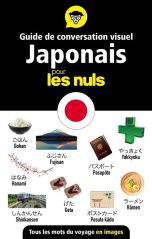 Japonais pour les Nuls: Guide de conversation visuel | 9782412066713