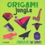 Origami jungle: Detacher et plier | 9782889356539